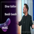 Elnar Xəlilov - Bəsdir bəsdir