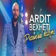 Ardit Bexheti - Pranverat kalojne