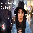 Şəbnəm Tovuzlu - Sevdiyim İnsan(ჩემი საყვარელი ადამიანი)