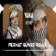 Esma Esma Arabic Song ( Ferhat Güneş Remix ) DYSTINCT YAMA