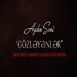 Aydın Sani - Gözləyənlər (YUKLE)