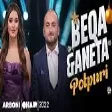 Beqa & Aneta Ramadani- Potpuri