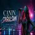 Zehra Köse - Canın Sağolsun