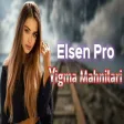 Yığma Mahnılar Elsen Pro En Yeniler