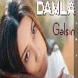 Damla - Gelsin 2020