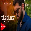 İbrahim Abbasov - Bile Bilmez
