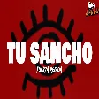 Fuerza Regida - TU SANCHO (Letra)