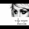 Seda Sayan - Düşerim