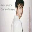 Amin Abbasov - Ölüm Sənin Qucağında