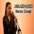 Kemale Gunesli - ACILARIN QADINI