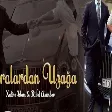 Xatire İslam & Rufet Axundov - Buralardan Uzaga