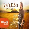 Ali Kınık - Açma Zülüflerin - Gönül Dağı Dizi Müziği