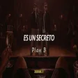 Plan B - Es Un Secreto 🤫