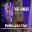 Aleyna Tilki - Tanırım İntiharı ( Erdem Düzgün Remix )