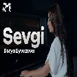 Derya Eyvazova - Sevgi