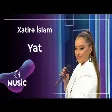 Xatirə İslam - Yat