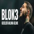 Blok3 - Geceleri Aklıma Gelme