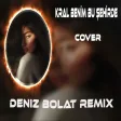 Deniz Bolat - Kral Benim Bu Şehirde