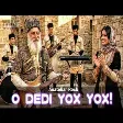 Anatolian Rock - O DEDI YOX YOX