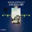 Ziynet Sali & Semicenk  - Bozulmuş Kalbim ( Sercan Uca Remix )