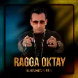 Ragga Oktay - Bi Sevmedin Beni