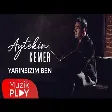 Aytekin Kemer - YARINSIZIM BEN