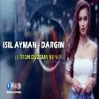 Dargın Dargın - Işıl Ayman (Erdem Düzgün Remix)