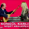 Songül Karlı, Neşet Abalıoğlu - Hayat Bir Gün