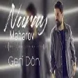 Nuray Meherov - Geri Don (YUKLE)