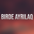 Namiq Qasimov - Birde Ayrilaq mp3 yukle