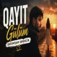 Qayıt Gülüm Darıxmışam Səninçün
