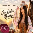 Zahra Muradova - Qara Gözlüm Maralım I