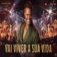 Eduardo Costa - Vai Viver a Sua Vida (Ao Vivo) Eduardo Costa do Velho Testamento