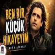 Ben Bir Küçük Hikayeyim - Tibet Kilikyalı