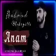 Mahmud Mikayilli - Anam 2020