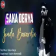 Saka Derya - Sonda Bacardin 2020