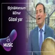 Elçin Haşımov & Mənsum İbrahimov & Elnur Əhmədov - Gözəl yar