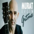 Murat Evgin - Gitme