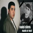Mahir Ay Brat - Fanidi Dunya