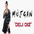 Müjgan Ayxan - Dəli Qız 2020
