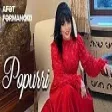Afət Fərmanqızı — Popurri (YUKLE)