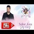 Serkan Kaya - Vay Aney (Söz ve Seda Akay, En İyiler 2)