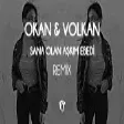 Okan & Volkan - Halden Anlamaz ( Fatih Yılmaz Remix ) Sana Olan Aşkım Ebedi