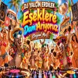 DJ Yalçın Erdilek - Eşeklere Dam Arıyoruz (Brother Club Mix