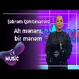 Şəbnəm Qəhrəmanova - Ah mənəm, bir mənəm