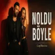 No No Noldu Böyle - Asil Gök LapMusica Noldu Böyle