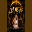 LET ME BE (Afro House Cover)