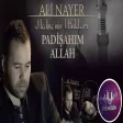 Ali Nayer - Padişahım Allah