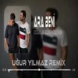 Delirdim Geceleri - Doğukan Uçar & Ouzhan ( Uğur Yılmaz Remix ) Ara Beni
