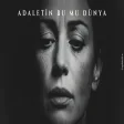Adaletin Bu mu Dünya | Anatolian LapMusica
